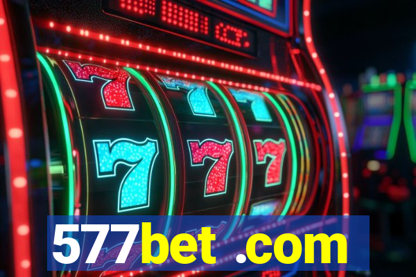 577bet .com